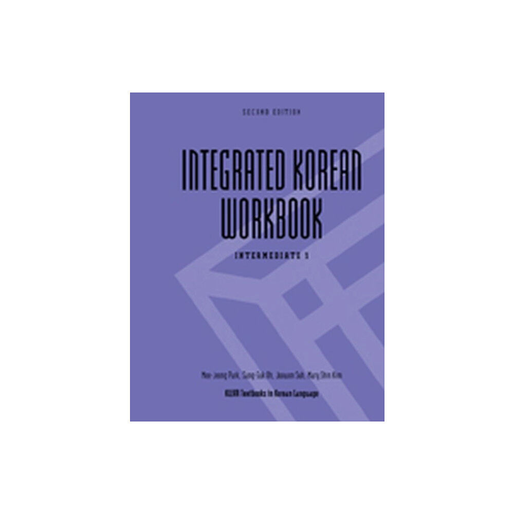 University of Hawai'i Press Integrated Korean Workbook (häftad, eng)