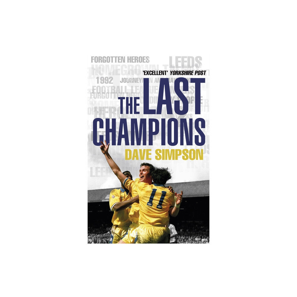 Transworld publishers ltd The Last Champions (häftad, eng)