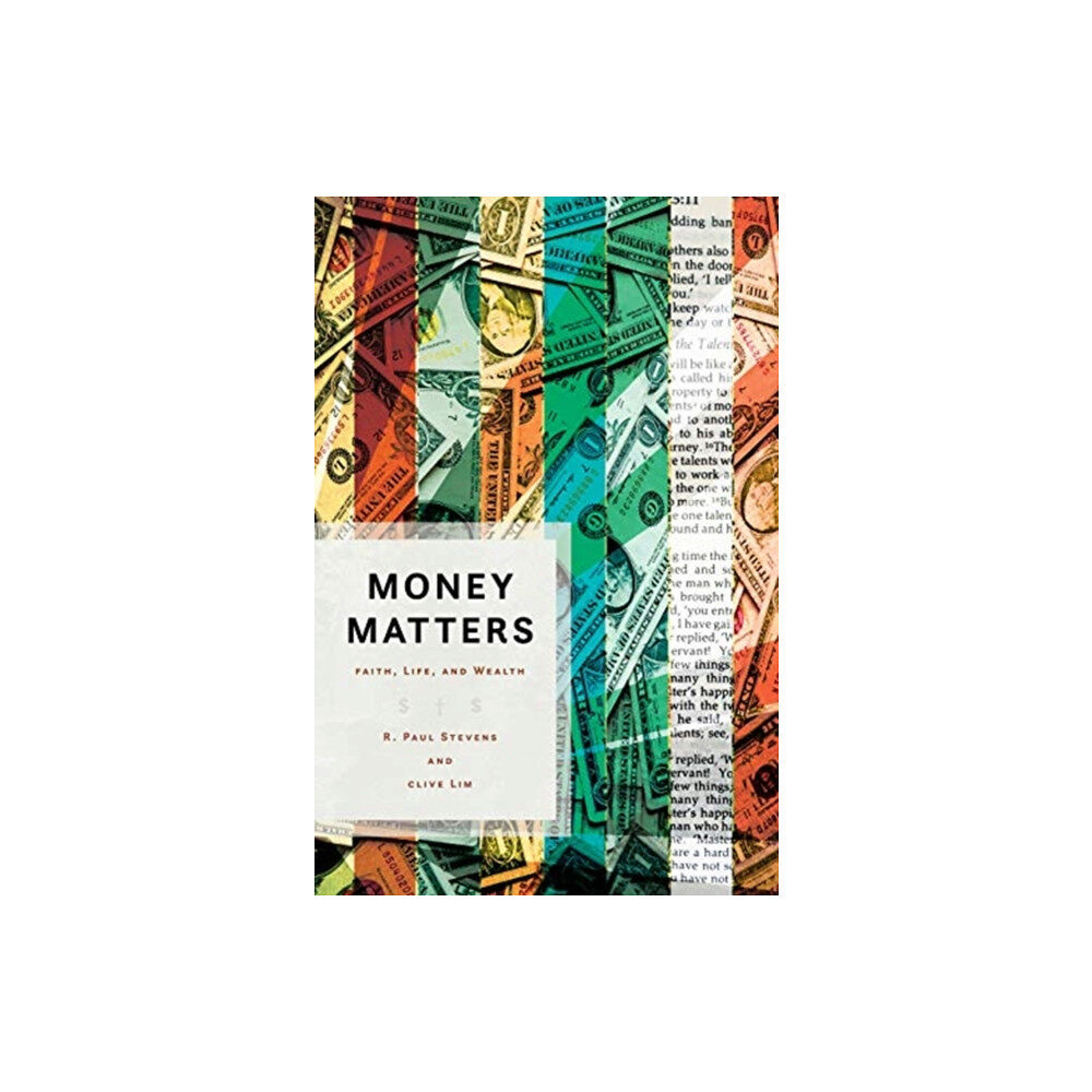 William b eerdmans publishing co Money Matters (häftad, eng)