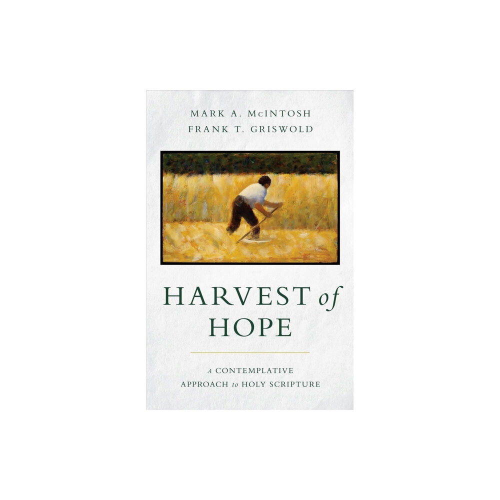 William b eerdmans publishing co Harvest of Hope (häftad, eng)