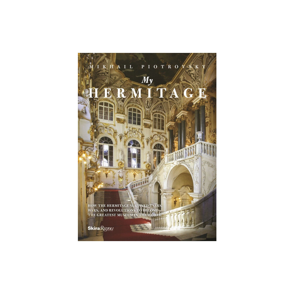 Rizzoli International Publications My Hermitage (inbunden, eng)