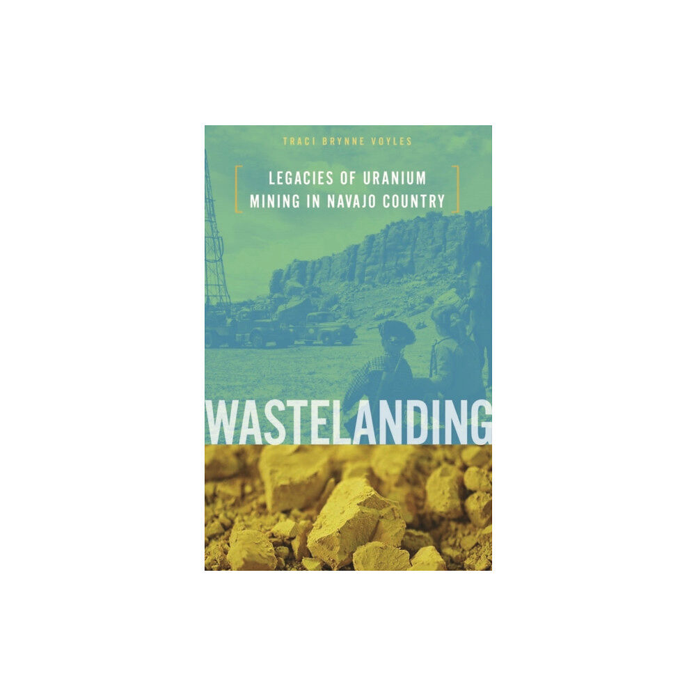 University of Minnesota Press Wastelanding (häftad, eng)