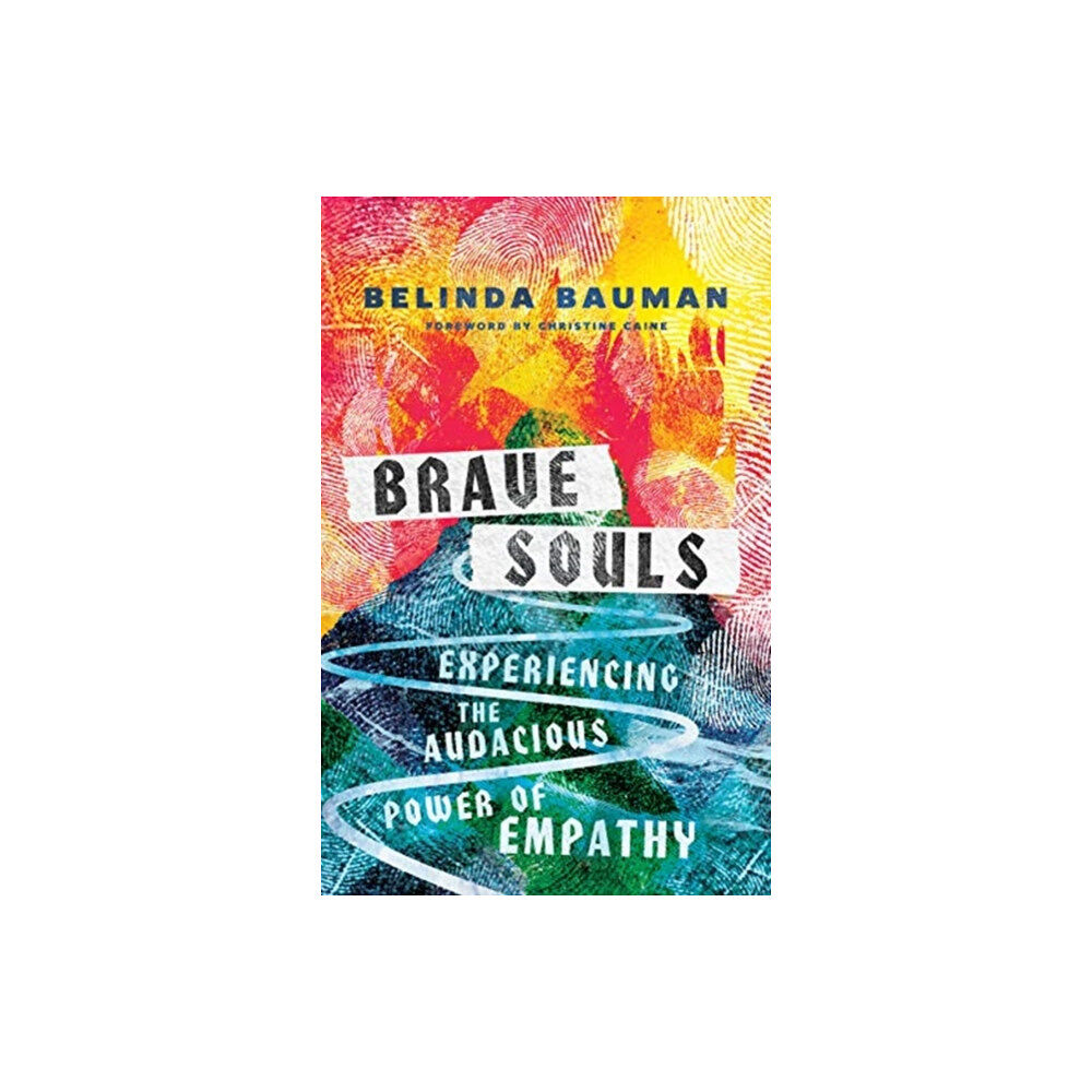 Intervarsity press Brave Souls – Experiencing the Audacious Power of Empathy (inbunden, eng)