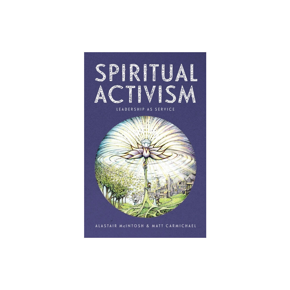 Bloomsbury Publishing PLC Spiritual Activism (häftad, eng)