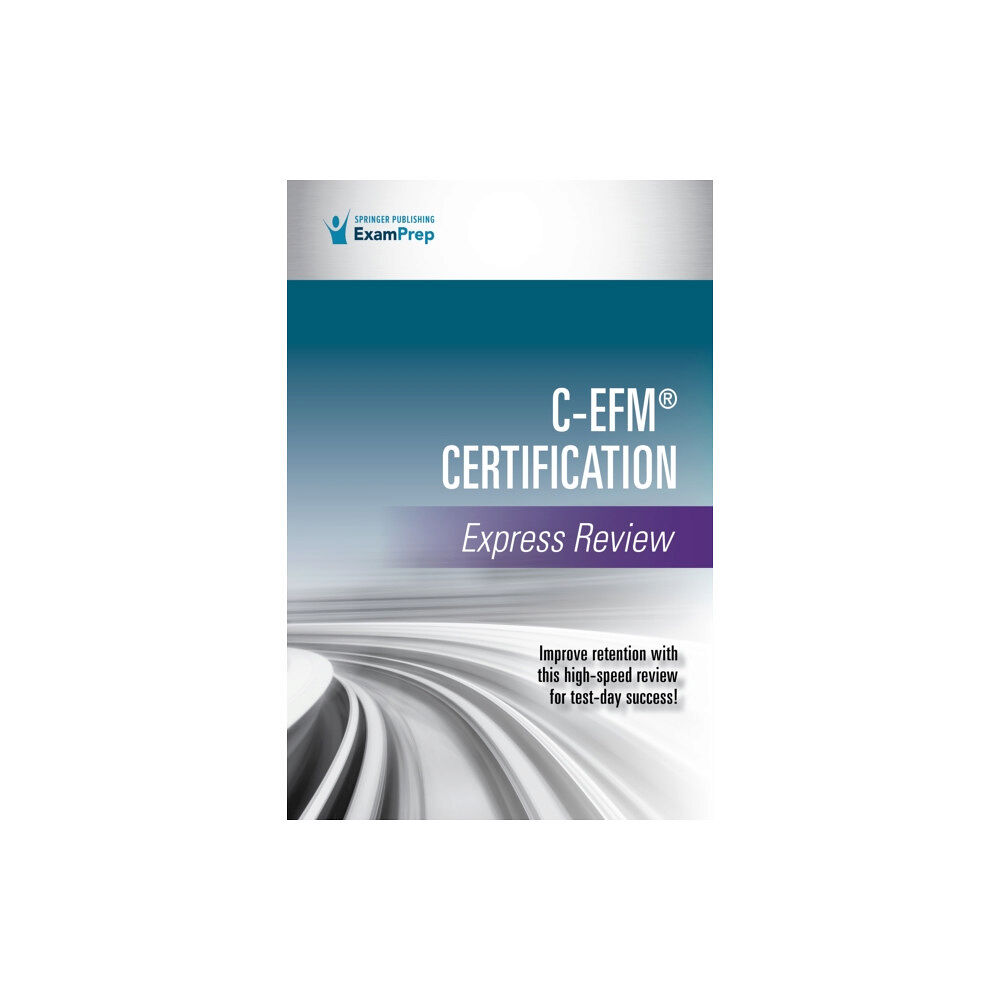 Springer Publishing Co Inc C-EFM® Certification Express Review (häftad, eng)