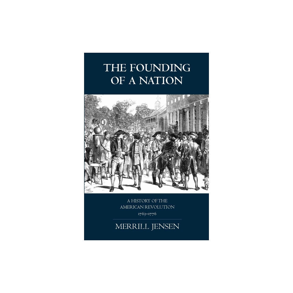 Hackett Publishing Co, Inc The Founding of a Nation (häftad, eng)