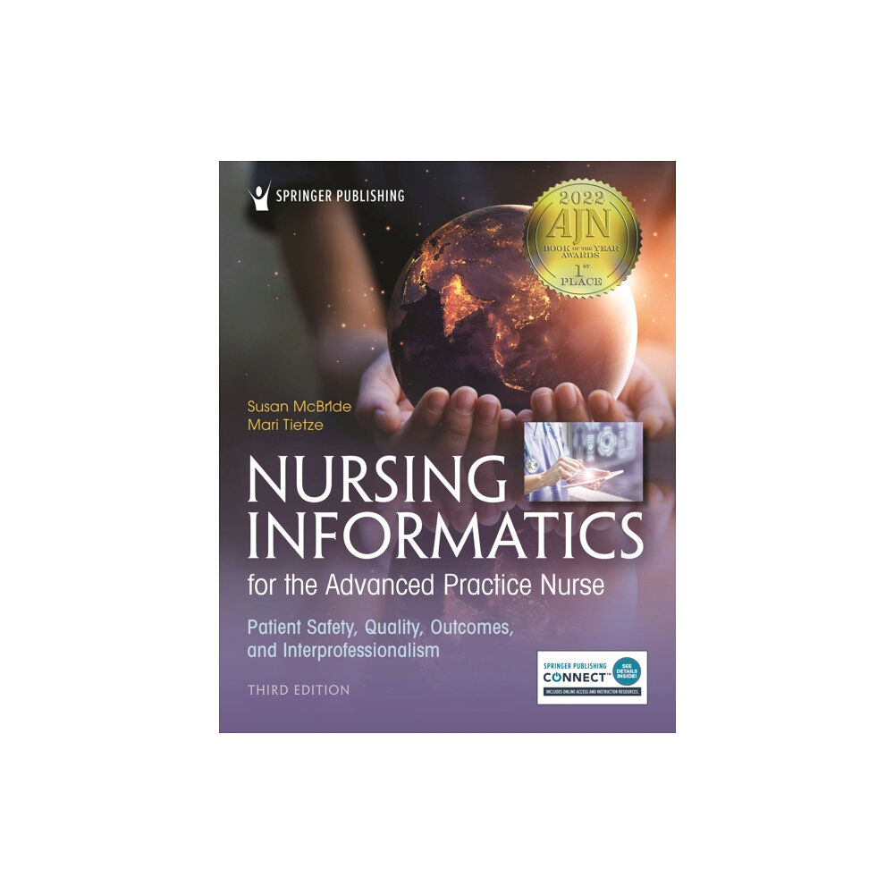 Springer Publishing Co Inc Nursing Informatics for the Advanced Practice Nurse, Third Edition (häftad, eng)