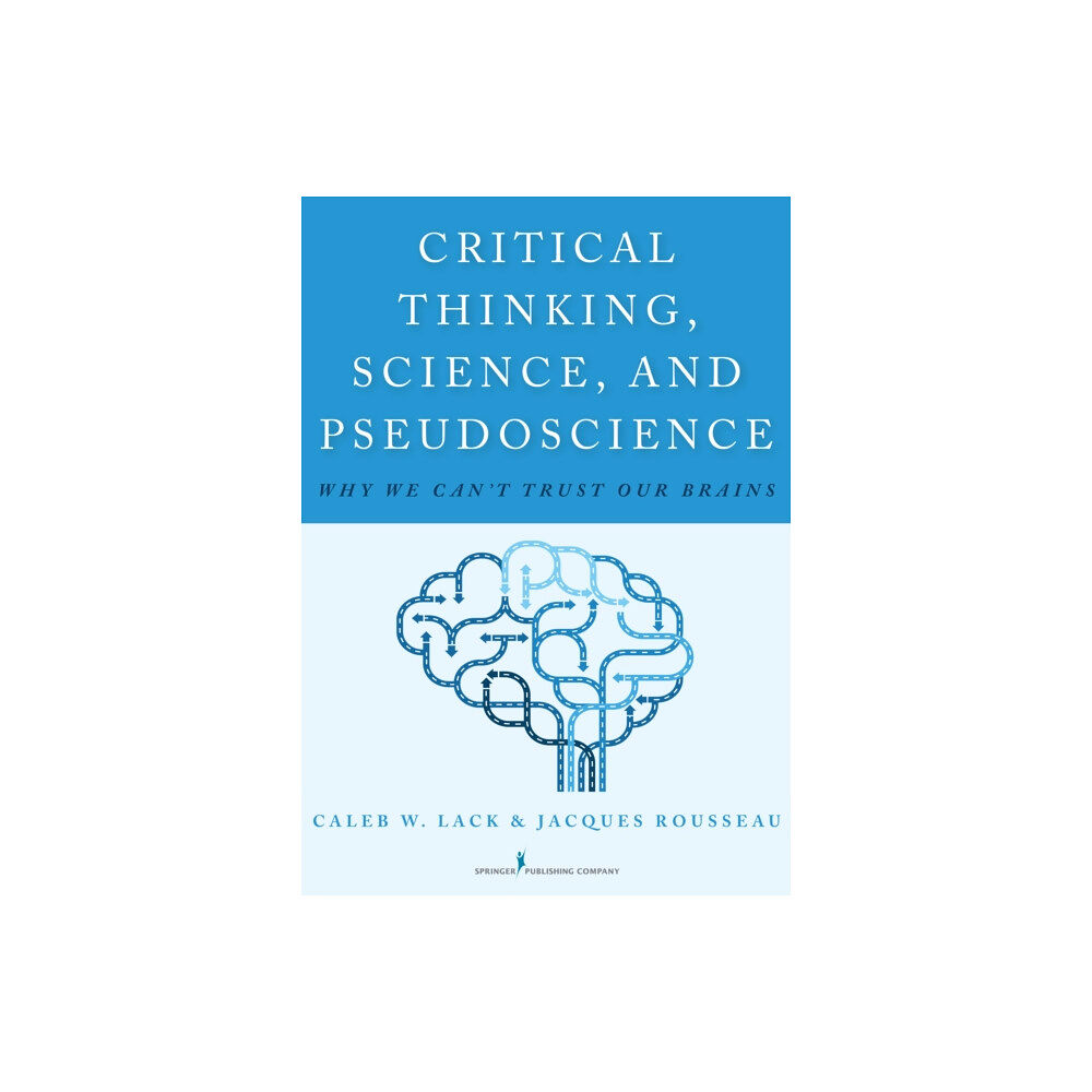 Springer Publishing Co Inc Critical Thinking, Science, and Pseudoscience (häftad, eng)