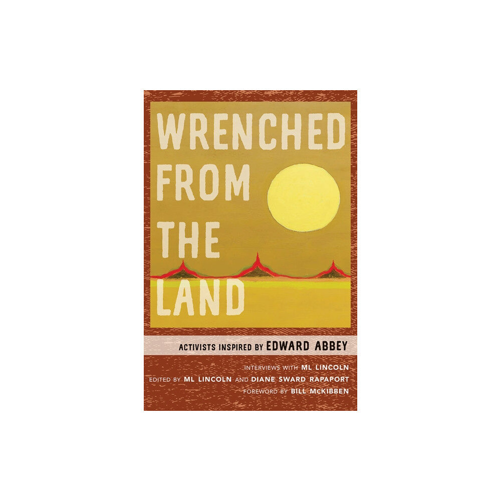 University of New Mexico Press Wrenched from the Land (häftad, eng)