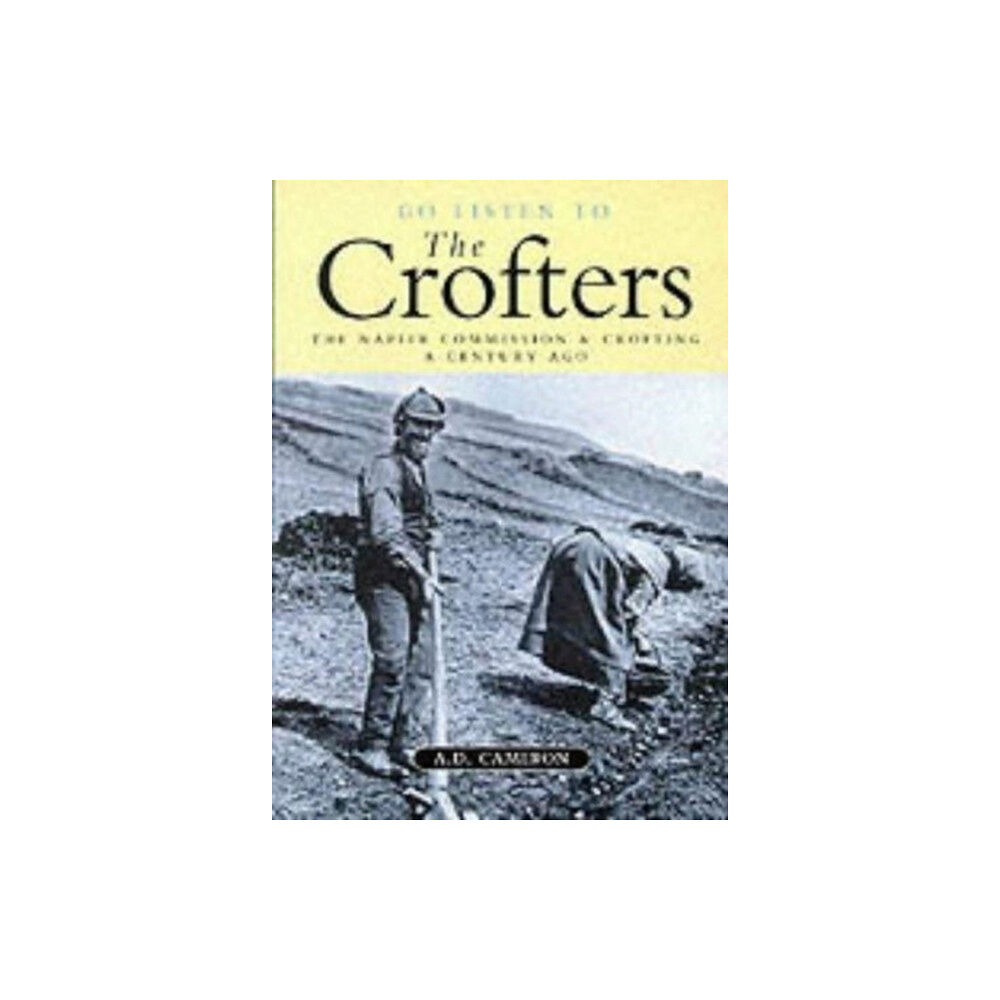 Acair Go Listen to the Crofters (häftad, eng)