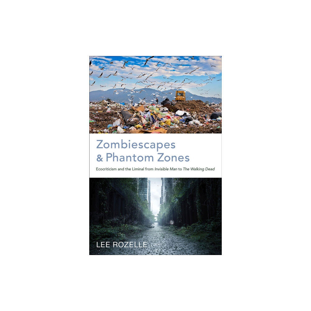 The University of Alabama Press Zombiescapes and Phantom Zones (häftad, eng)