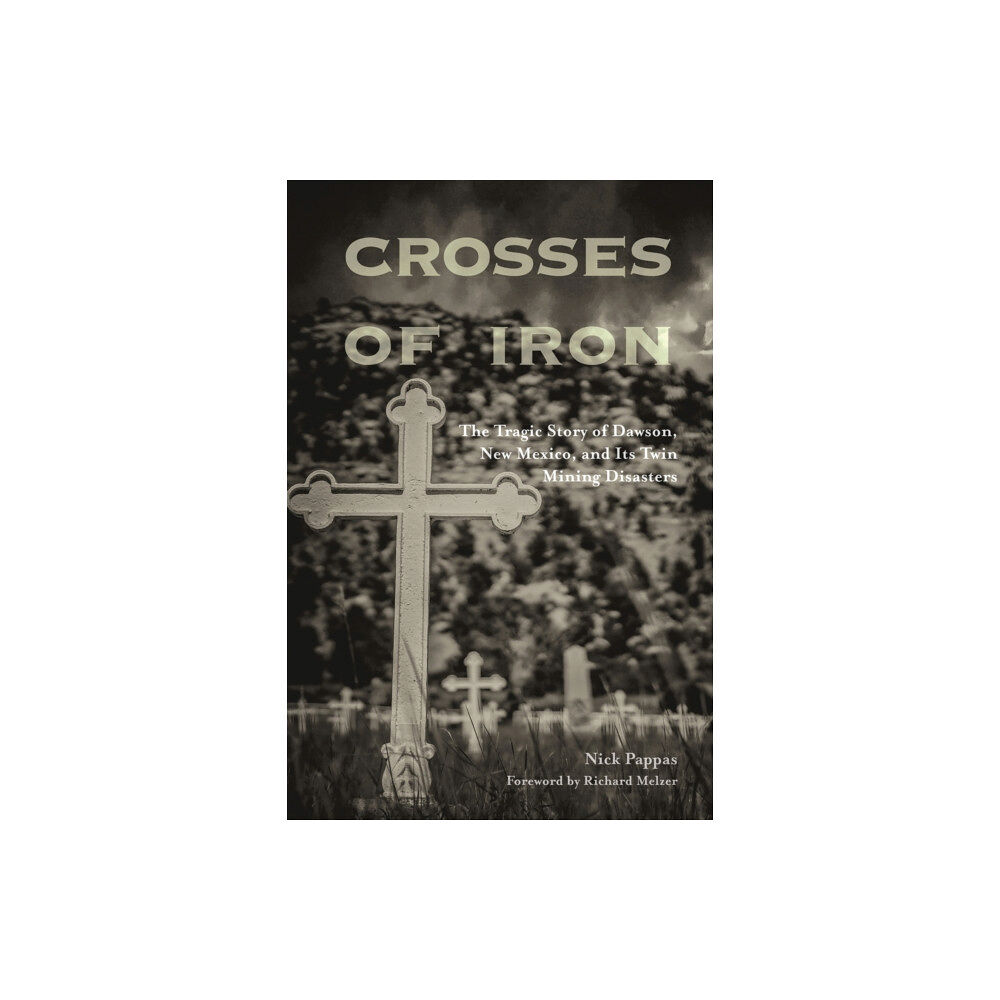 University of New Mexico Press Crosses of Iron (häftad, eng)