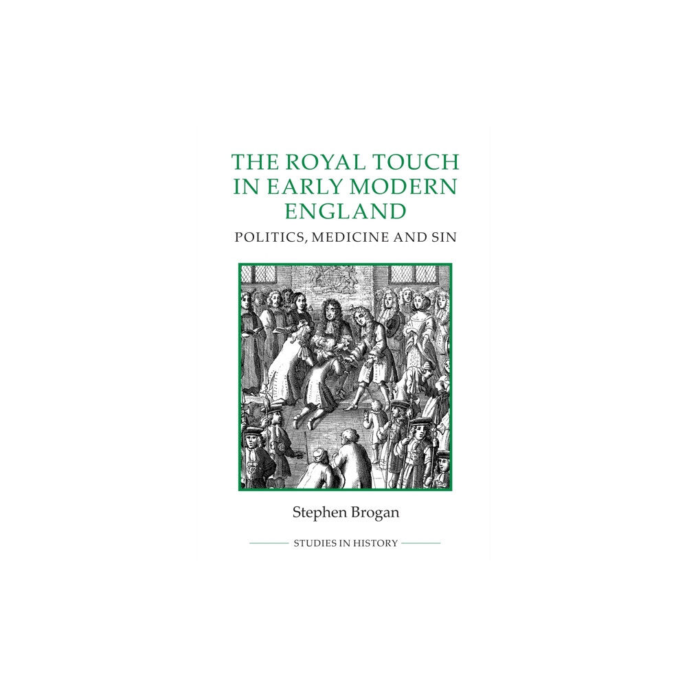 Boydell & Brewer Ltd The Royal Touch in Early Modern England (häftad, eng)