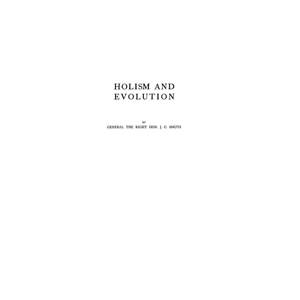 Bloomsbury Publishing PLC Holism and Evolution (inbunden, eng)