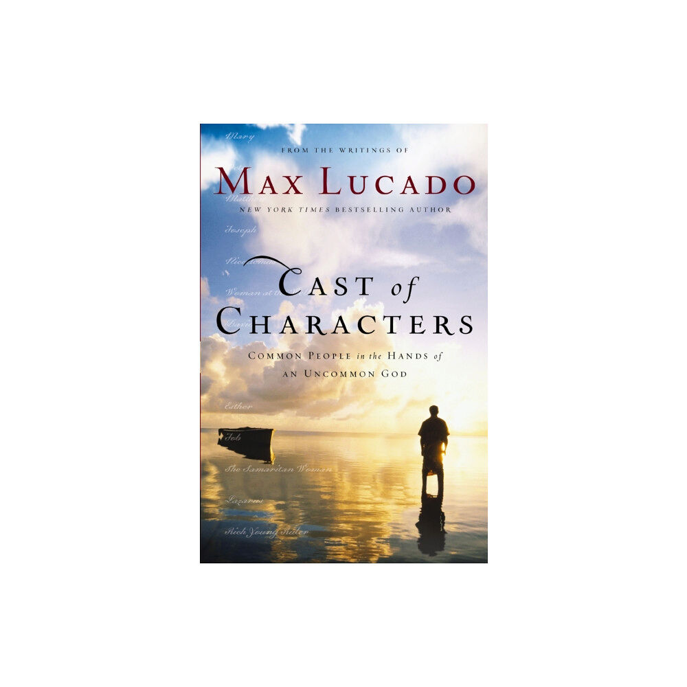 Thomas nelson publishers Cast of Characters (häftad, eng)