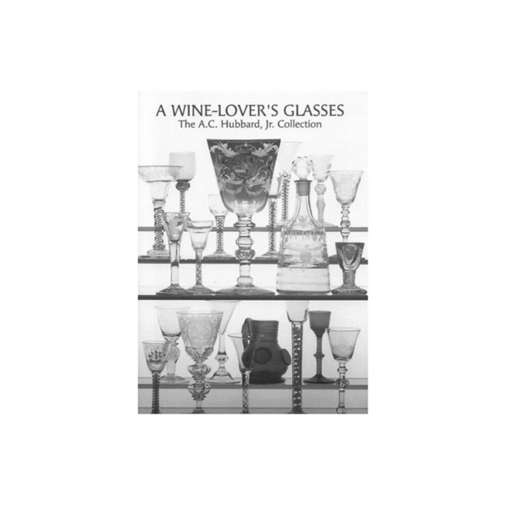 Richard Dennis A Wine Lover's Glasses (inbunden, eng)