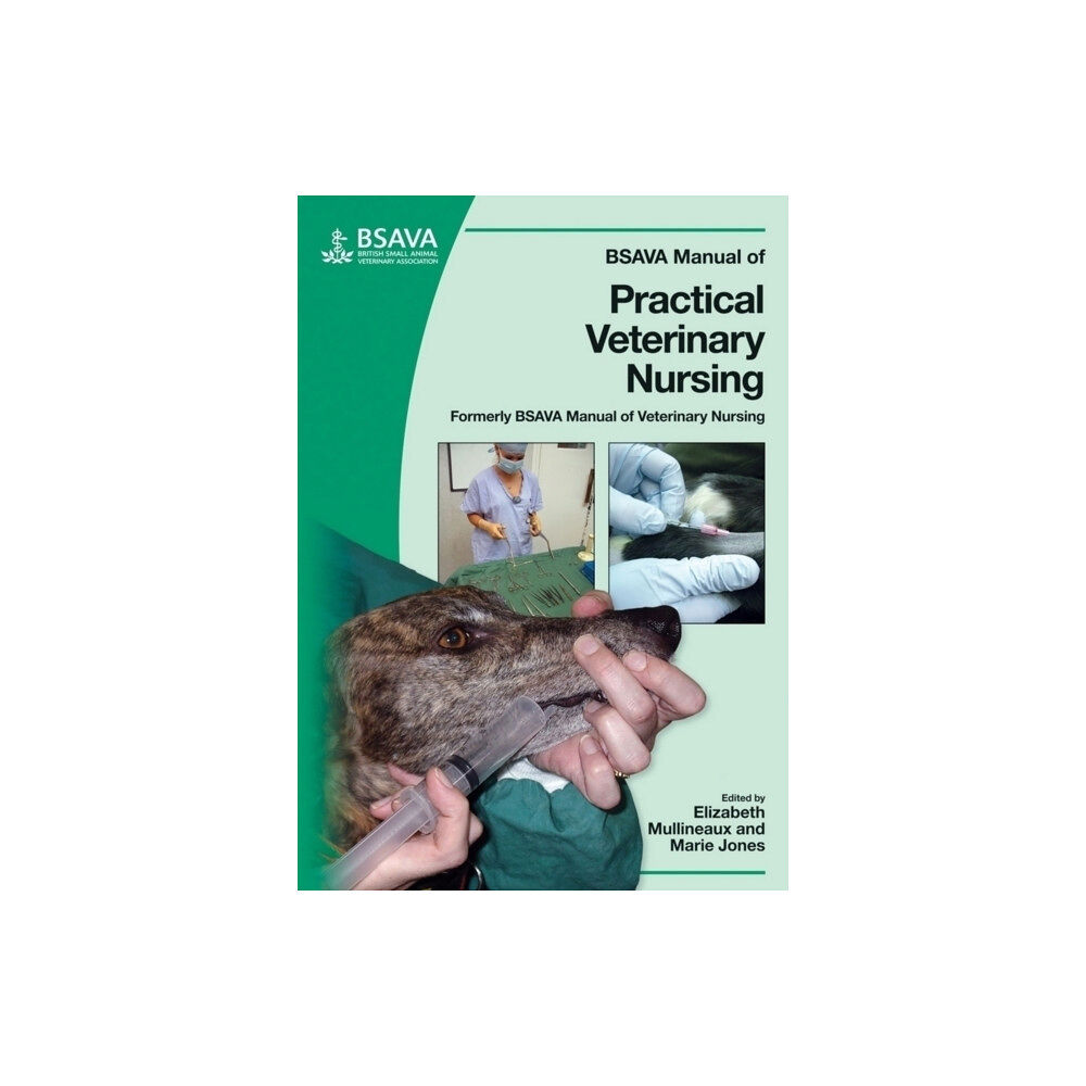 British Small Animal Veterinary Association BSAVA Manual of Practical Veterinary Nursing (häftad, eng)