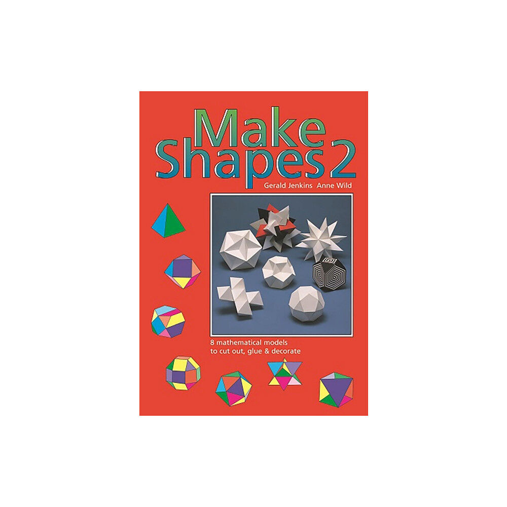 Tarquin Publications Make Shapes (häftad, eng)