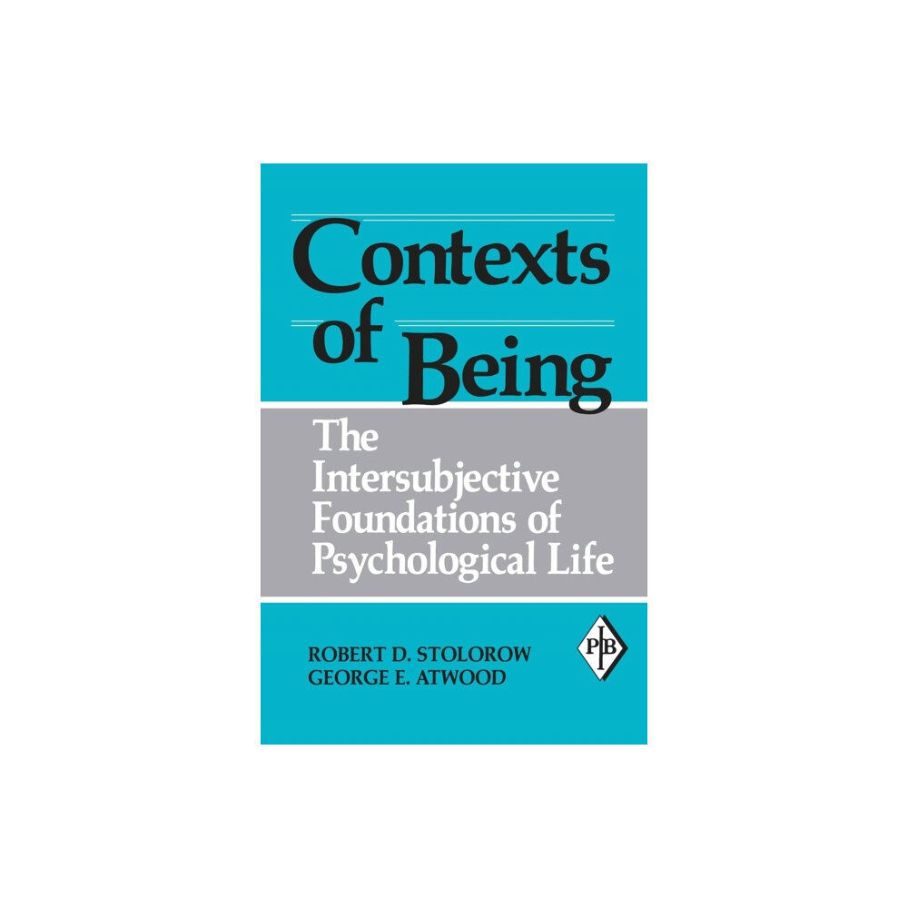 Taylor & francis ltd Contexts of Being (häftad, eng)