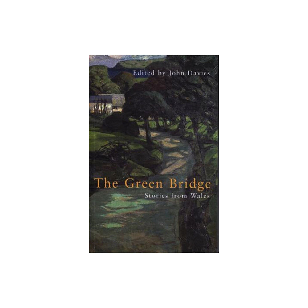 Poetry Wales Press The Green Bridge (häftad, eng)