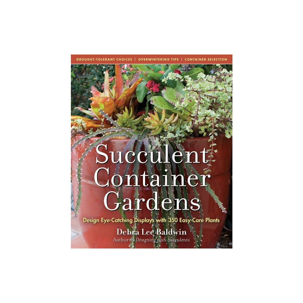 Workman Publishing Succulent Container Gardens (inbunden, eng)