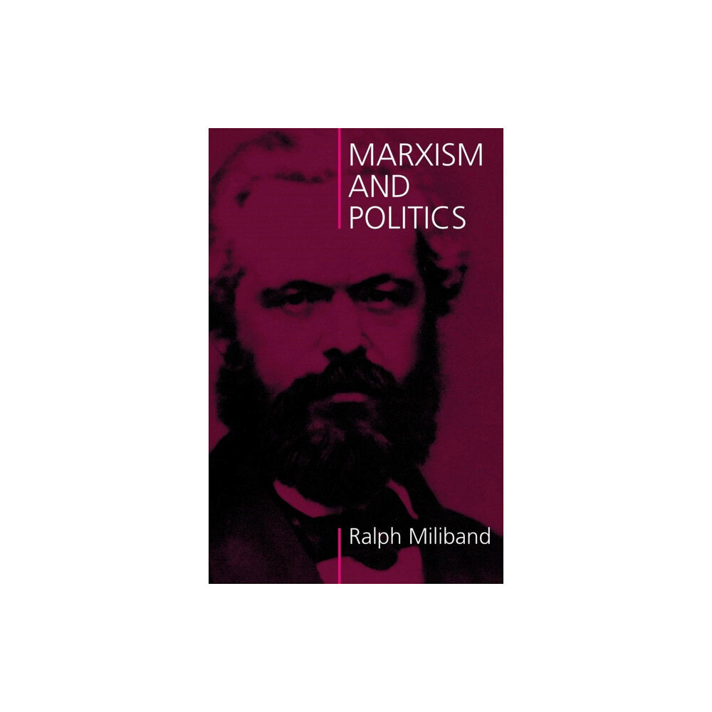 The Merlin Press Ltd Marxism and Politics (häftad, eng)