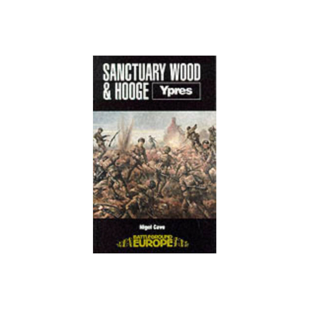 Pen & Sword Books Ltd Sanctuary Wood and Hooge: Ypres (häftad, eng)