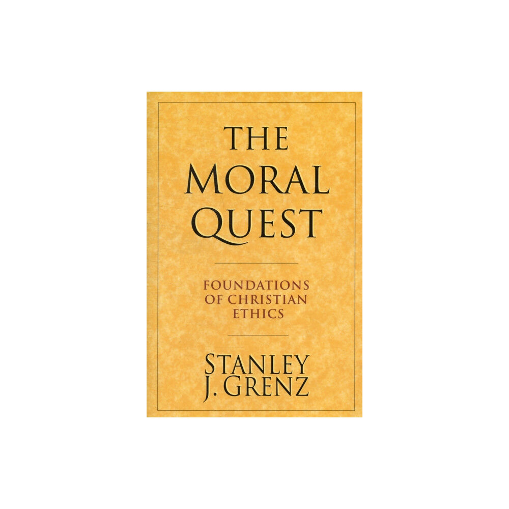 Inter-Varsity Press The Moral Quest (häftad, eng)