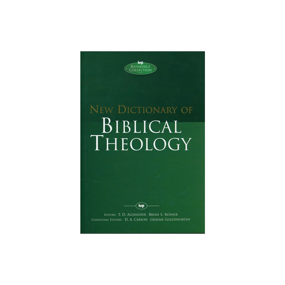 Inter-Varsity Press New Dictionary of Biblical Theology (inbunden, eng)