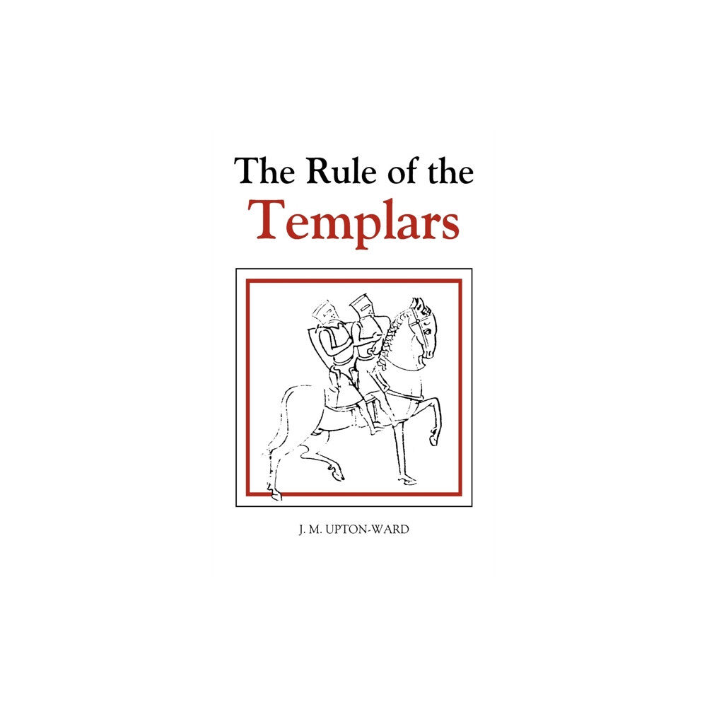 Boydell & Brewer Ltd The Rule of the Templars (häftad, eng)