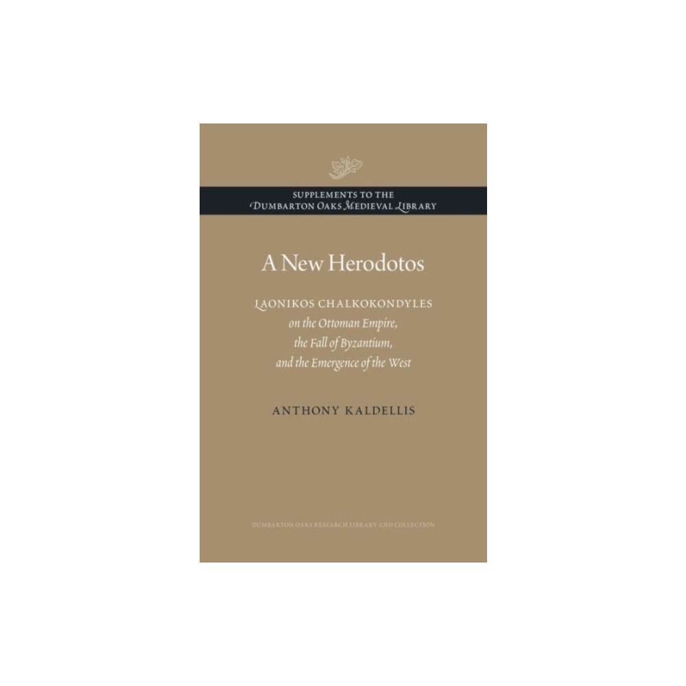 Dumbarton Oaks Research Library & Collection A New Herodotos (inbunden, eng)