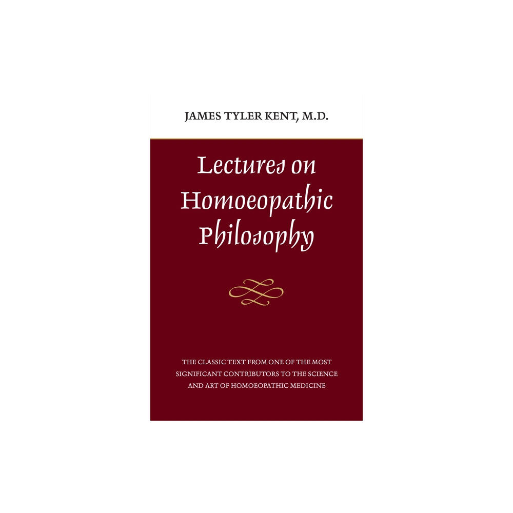 North Atlantic Books,U.S. Lectures on Homeopathic Philosophy (häftad, eng)