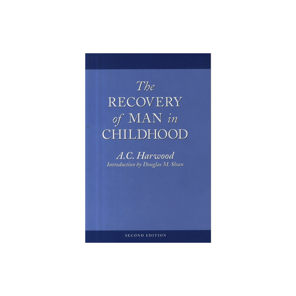 Not Stated The Recovery of Man in Childhood (häftad, eng)