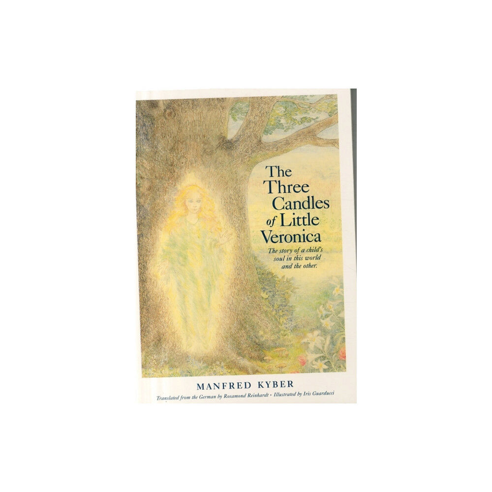 SteinerBooks, Inc The Three Candles of Little Veronica (häftad, eng)