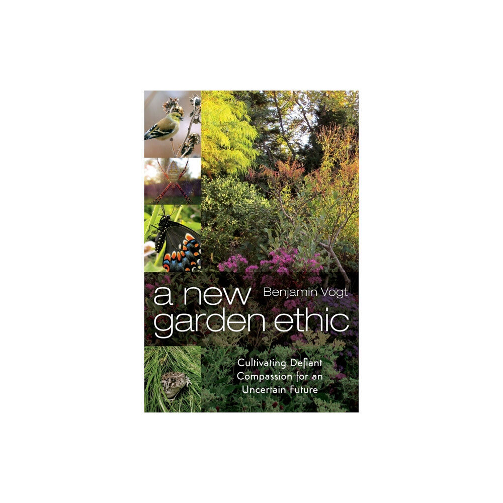 New Society Publishers A New Garden Ethic (häftad, eng)