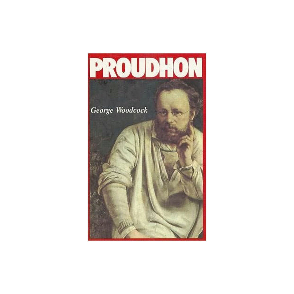 Black Rose Books P J Proudhon (häftad, eng)