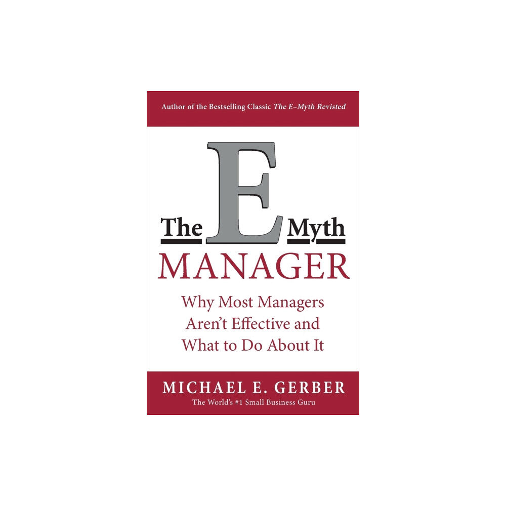 Harpercollins publishers inc The E-Myth Manager (häftad, eng)