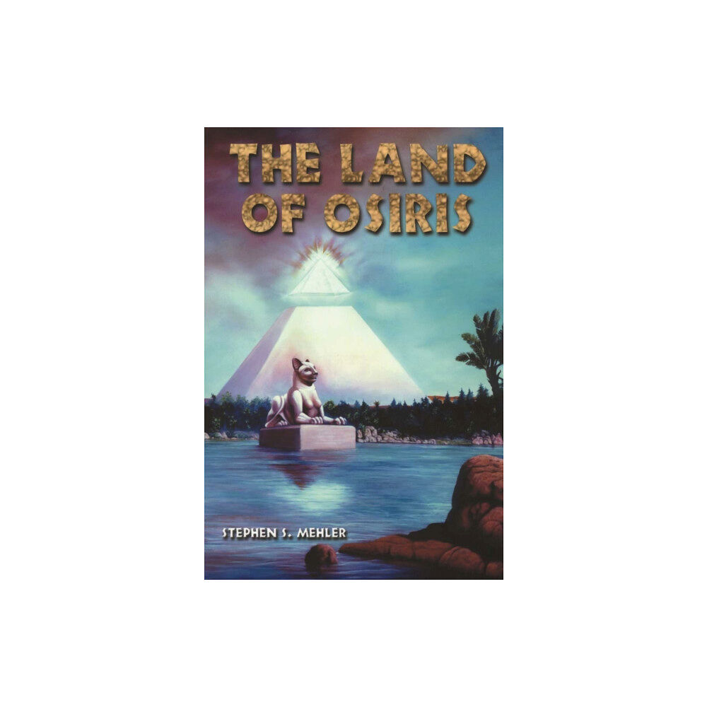 Adventures Unlimited Press The Land of Osiris (häftad, eng)