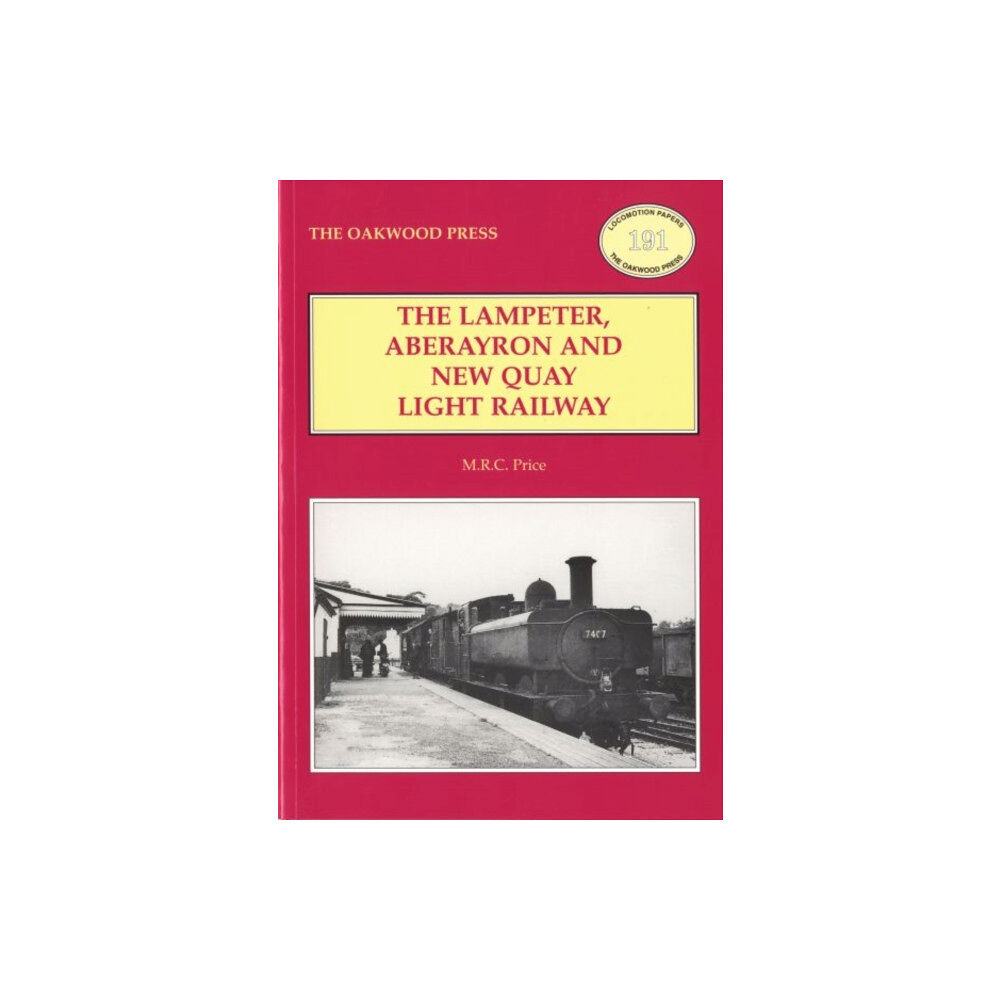 Stenlake Publishing The Lampeter, Aberayron & New Quay Light Railway (häftad, eng)