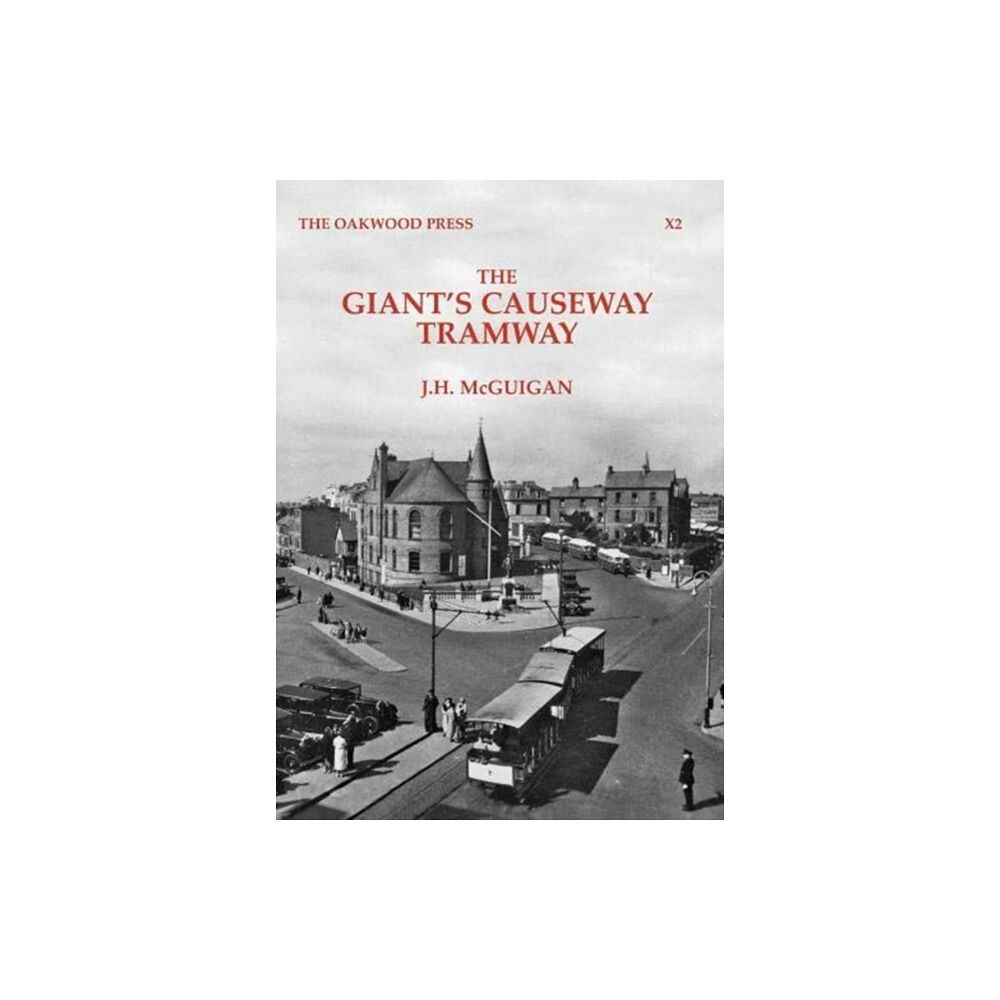 Stenlake Publishing The Giant's Causeway Tramway (häftad, eng)