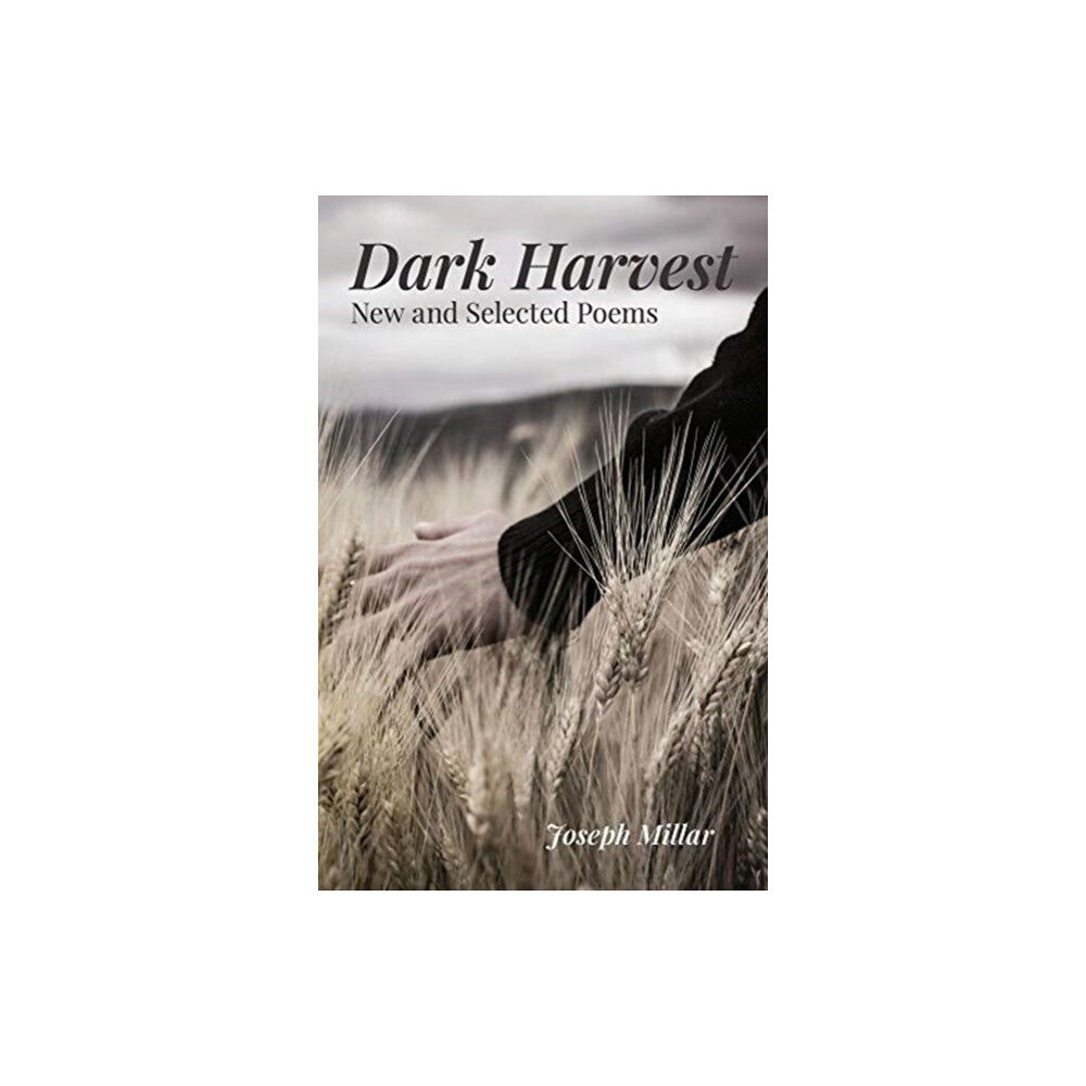 Carnegie-Mellon University Press Dark Harvest – New and Selected Poems, 2001–2020 (häftad, eng)