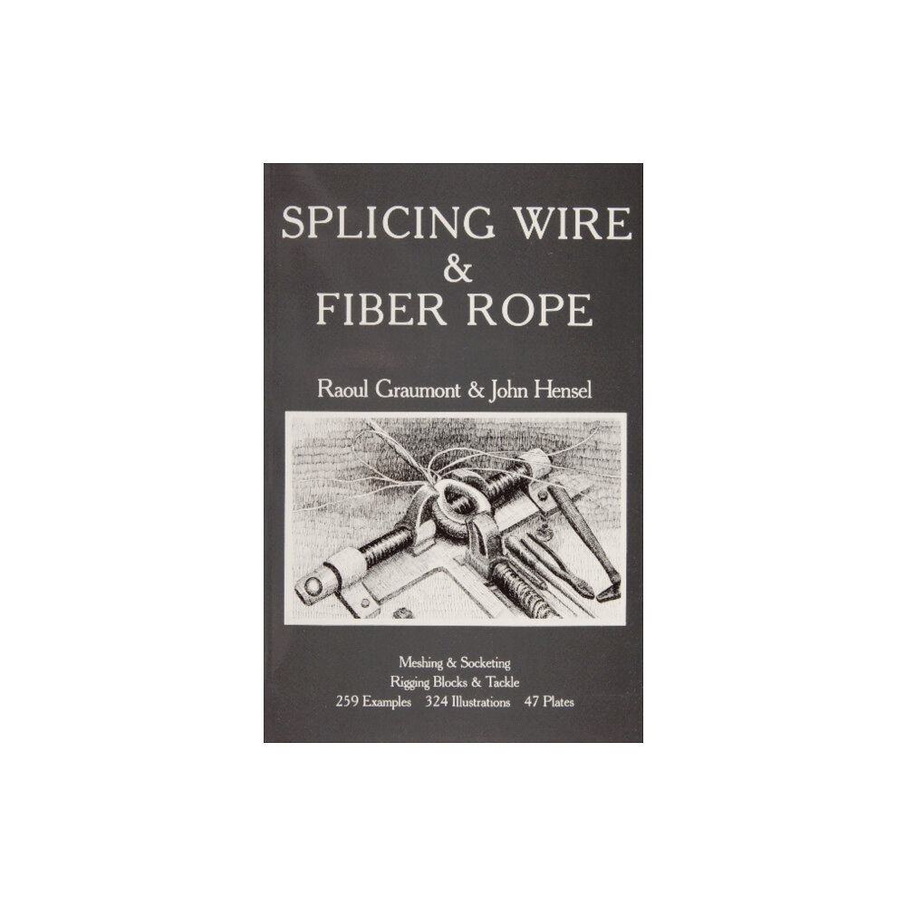 Schiffer Publishing Ltd Splicing Wire and Fiber Rope (häftad, eng)