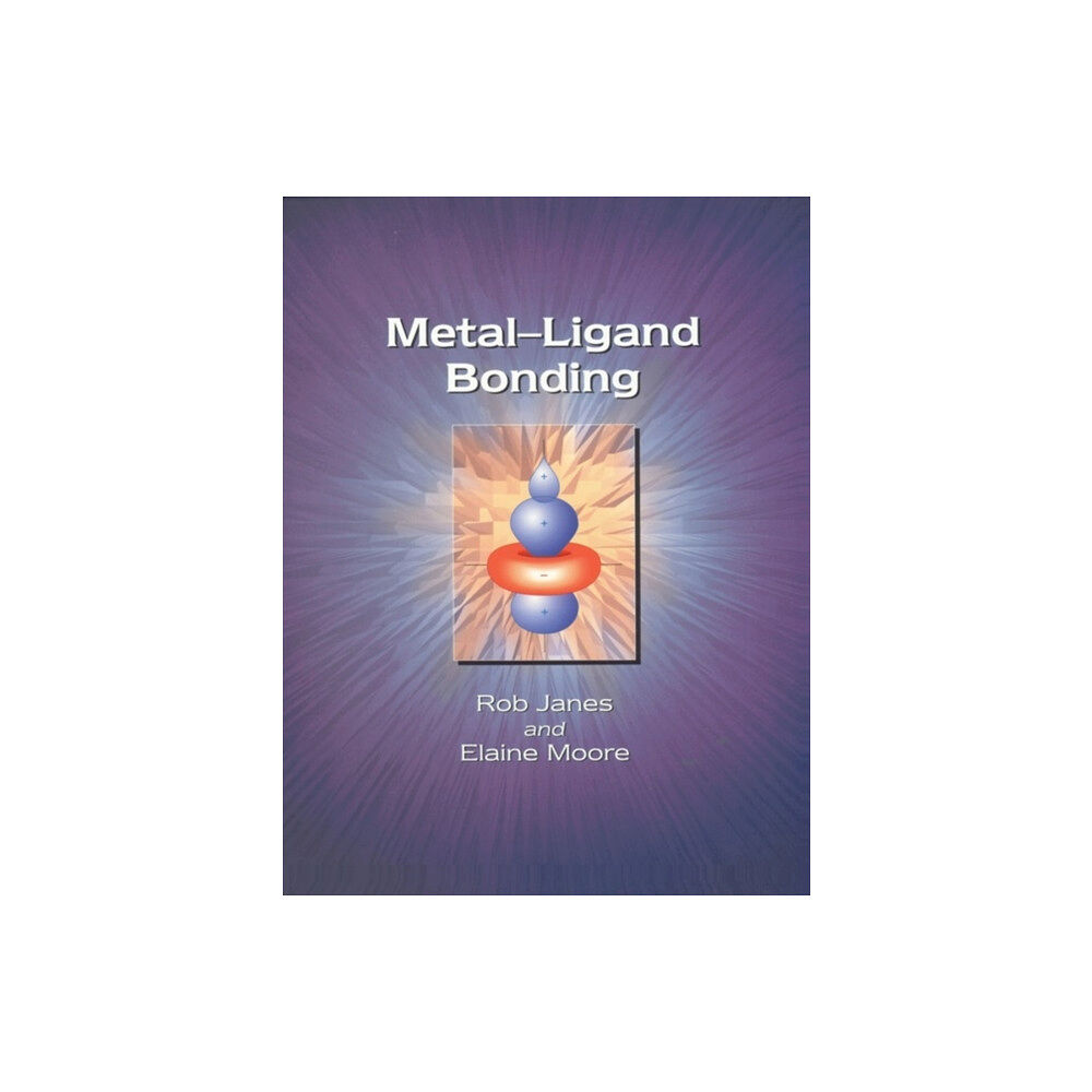 Royal Society of Chemistry Metal–Ligand Bonding (häftad, eng)