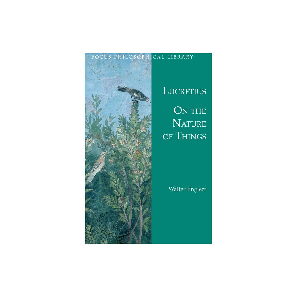 Focus Publishing/R Pullins & Co On the Nature of Things (häftad, eng)