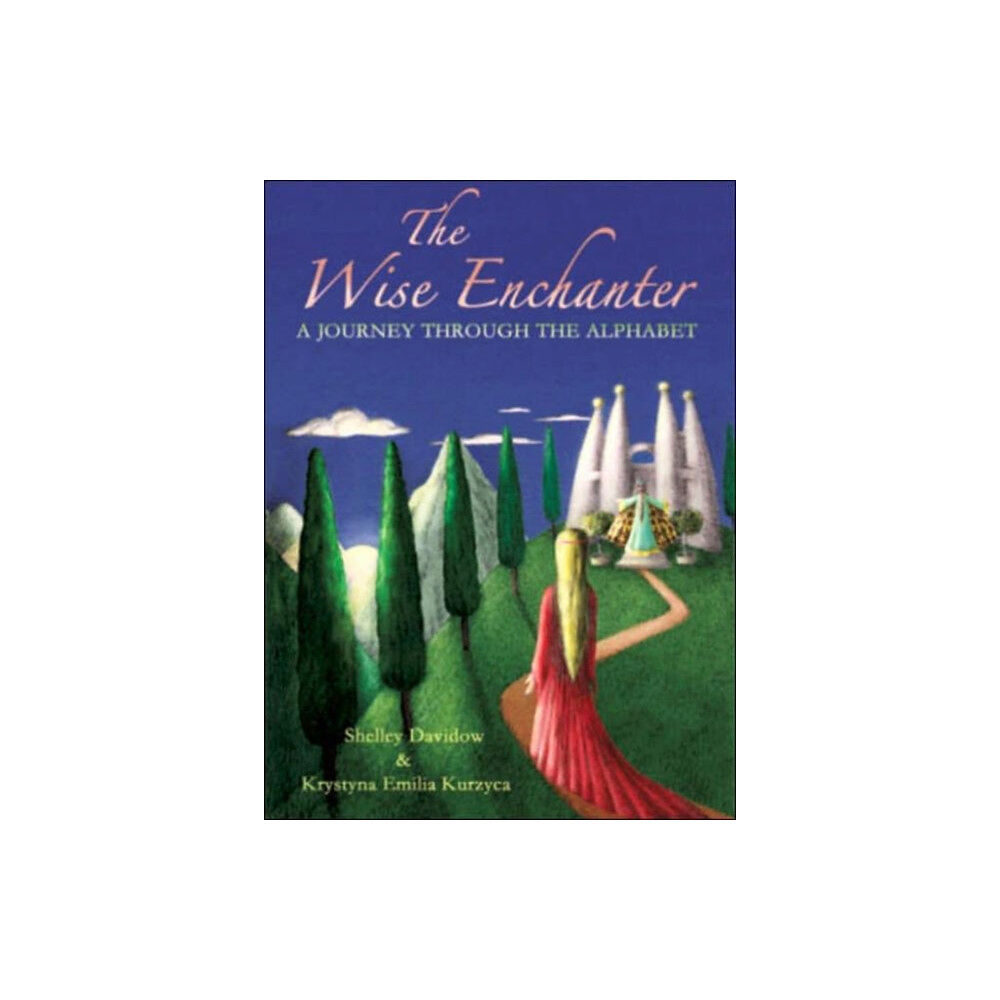 Rudolf Steiner Press The Wise Enchanter (häftad, eng)