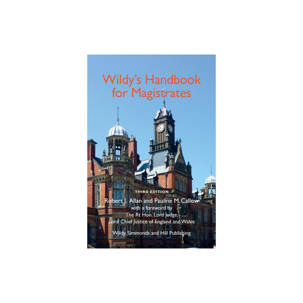 Wildy, Simmonds and Hill Publishing Wildy's Handbook for Magistrates (häftad, eng)