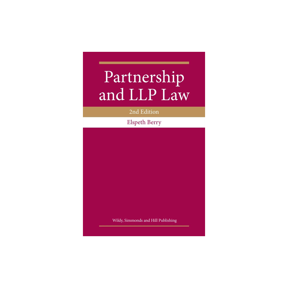 Wildy, Simmonds and Hill Publishing Partnership and LLP Law (häftad, eng)