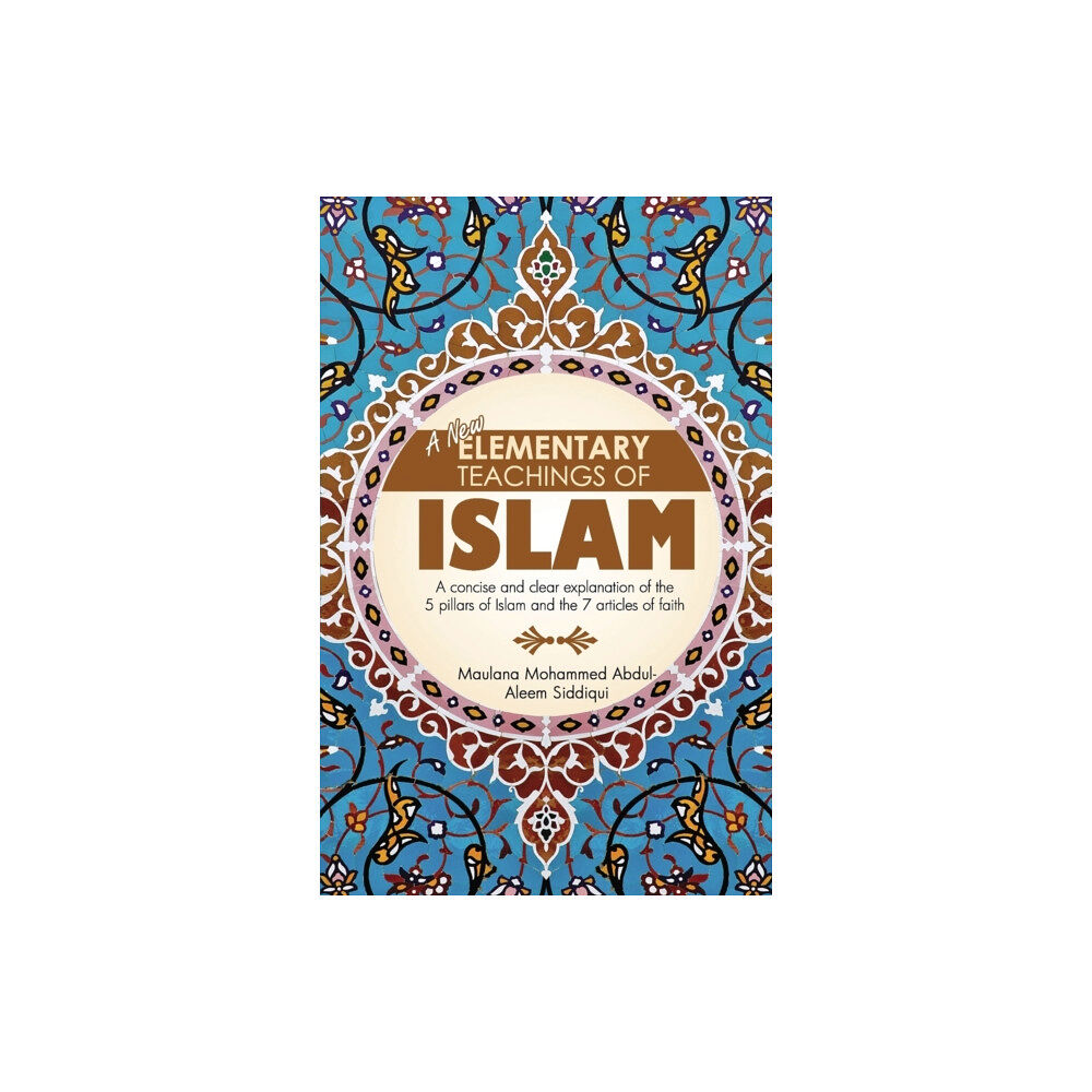 Beacon Books and Media Ltd A New Elementary Teachings of Islam (häftad, eng)