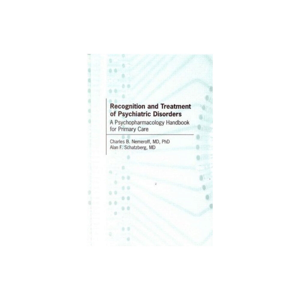 American Psychiatric Association Publishing Recognition and Treatment of Psychiatric Disorders (inbunden, eng)