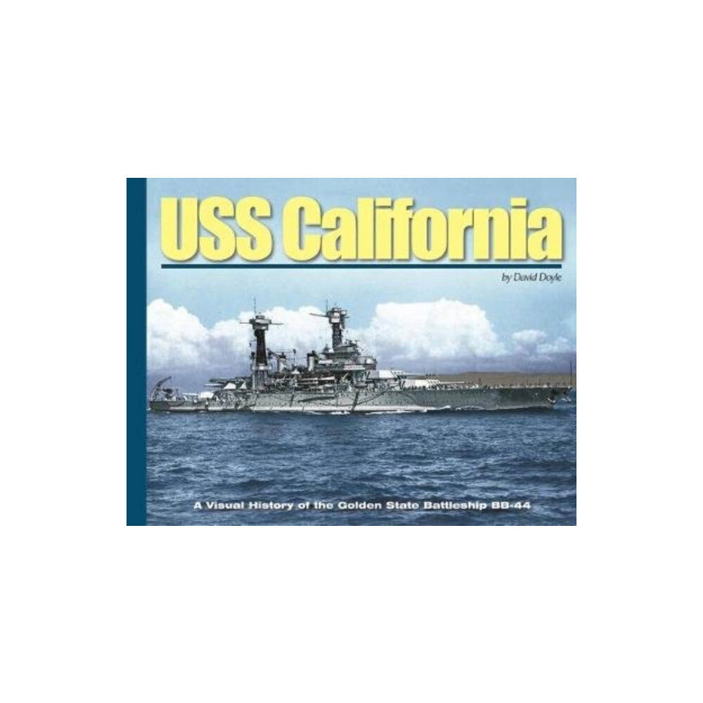 Ampersand Publishing Company, Incorporated USS California (inbunden, eng)